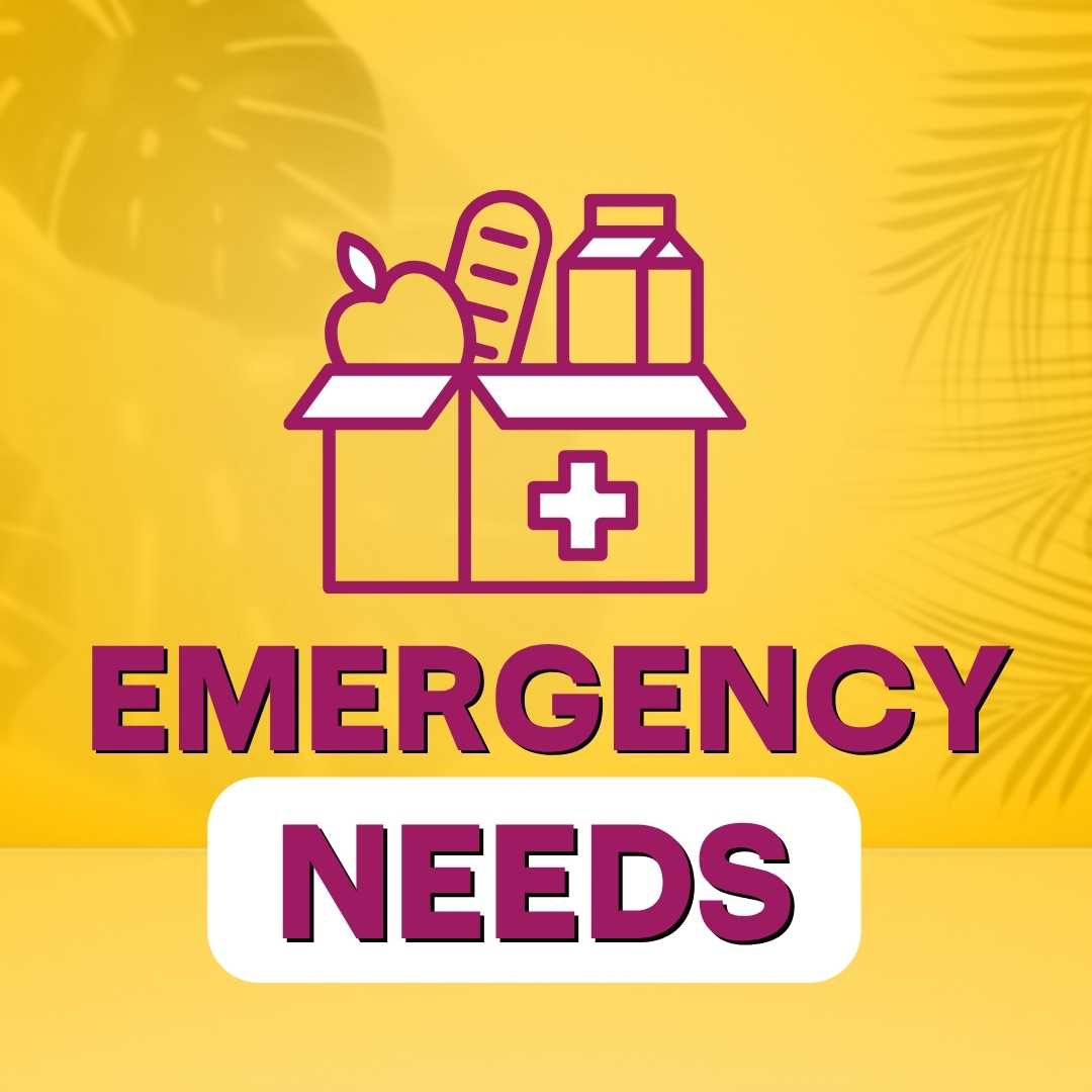 Emergency Needs