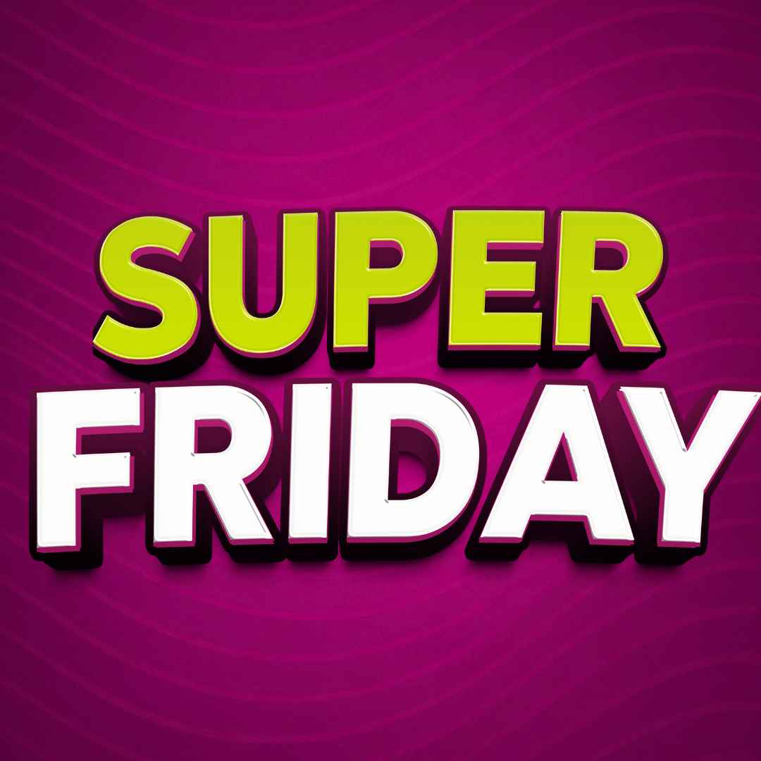 Super Friday