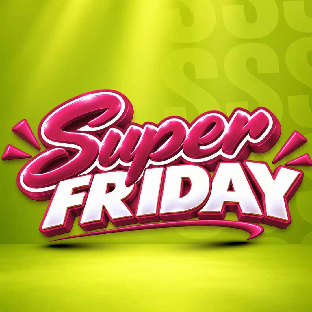 Super Friday