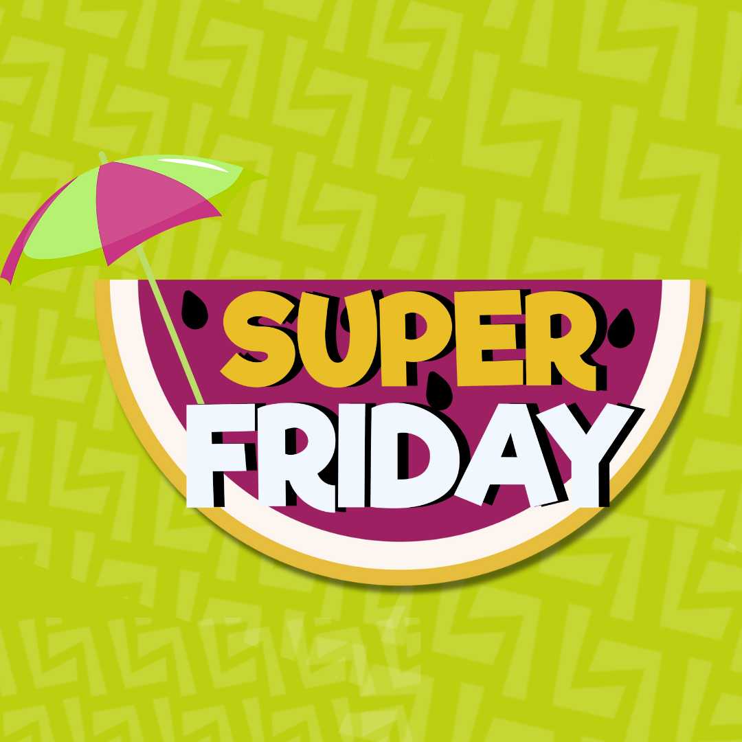 Super Friday
