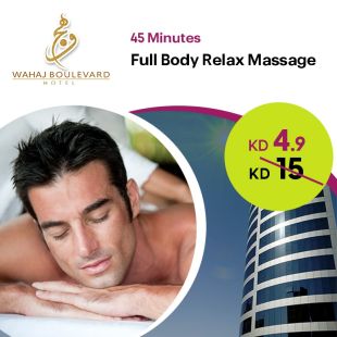 Relax Massage for (45 min) at -Wahaj Boulevard Hotel