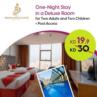 Enjoy a Night Stay in a Deluxe Room for 2 Persons + 2 Kids from Wahaj Boulevard Hotel