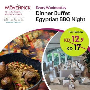 BBQ Egyptian Dinner Buffet Every Wednesday at Movenpick Hotel & Resort Al Bida&rsquo;a Kuwait