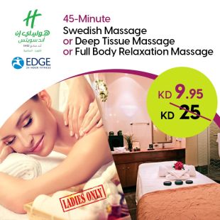 مساج من اختيارك لمدة 45 دقيقة من نادي إيدج الصحي- فندق هوليداي إن السالمية