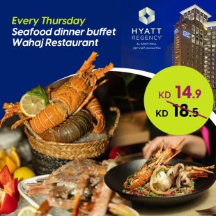Seafood Dinner Buffet Every Thursday At Wahaj Restaurant - Hyatt Regency Al Kout Mall