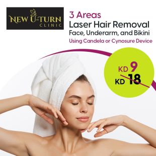 3 Areas Laser (Face and Armpits and Bikini) at New U-turn