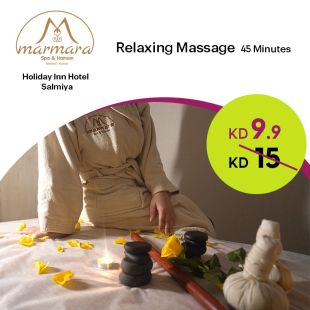45 Minutes Relax Massage at Marmara - Holiday Inn Salmiya