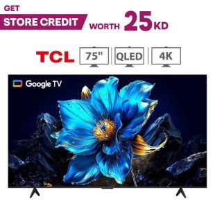 TCL 75 inch QLED 4K Google TV + 25KD Store Credit
