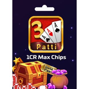 تين باتي جولد 1 Cr ماكس رقاقة عالمي