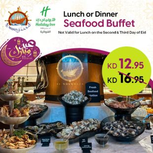 The Best Seafood Buffet for Lunch or Dinner at Al Noukhaza Restaurant - Crowne Plaza Hotel