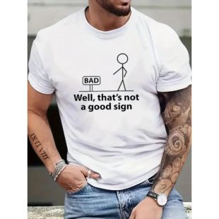 Casual T-Shirt with Not a Good Sign Design for Men