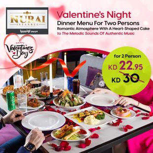 Valentine Dinner Set Menu For 2 Persons at Nurai Restaurant (Olympia Mall)