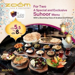 Sohour Set Menu for 2 persons from Zoom Restaurant & Cafe Co